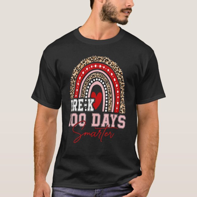 Camiseta 100th Day Of Pre K Teacher  100 Days Smarter Rainb (Anverso)