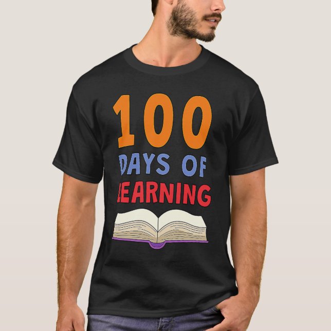 Camiseta 100th Day of School 100 Days of Learning Smarter T (Anverso)