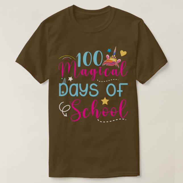 Camiseta 100th day Of School 100 Magical Days Of School Uni (Diseño del anverso)