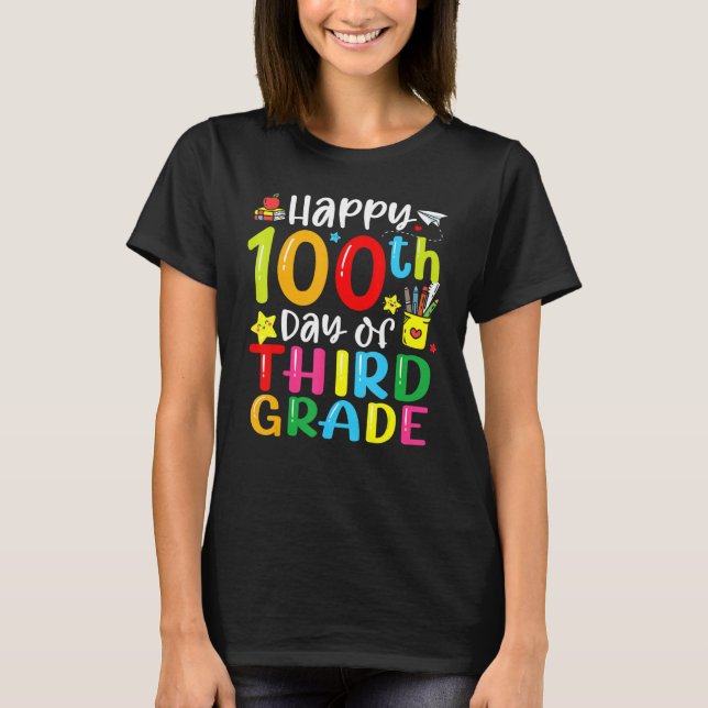 Camiseta 100th Day Of School 3rd Third Grade Teacher Studen (Anverso)