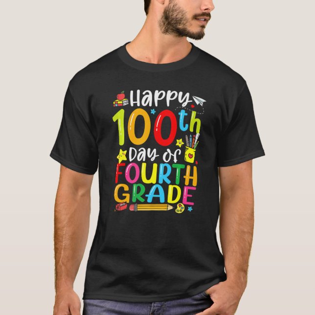 Camiseta 100th Day Of School 4th Grade Teacher Student 100  (Anverso)