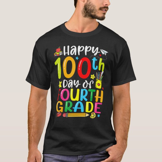Camiseta 100th Day Of School 4th Grade Teacher Student 100  (Anverso)
