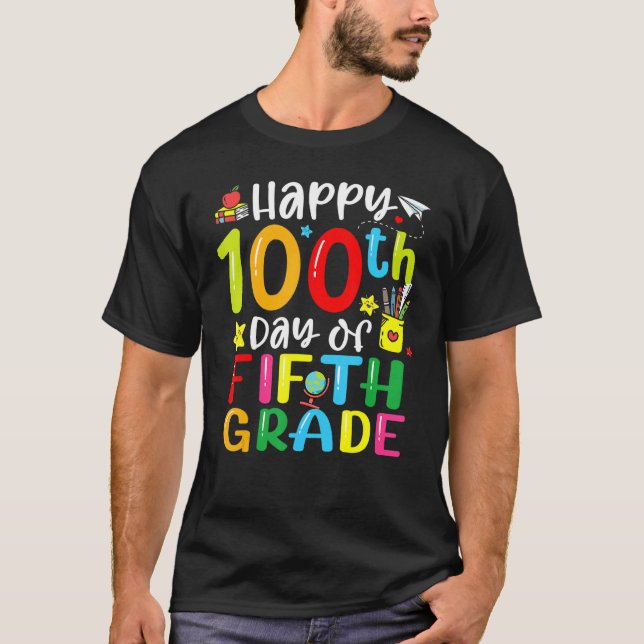 Camiseta 100th Day Of School 5th Fifth Grade Teacher Studen (Anverso)