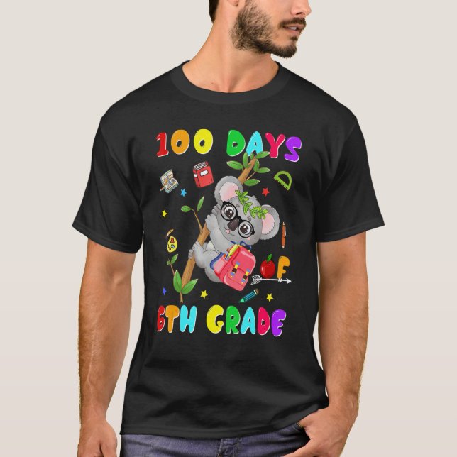 Camiseta 100th Day of School 6th Grade Koala Happy 100 Days (Anverso)