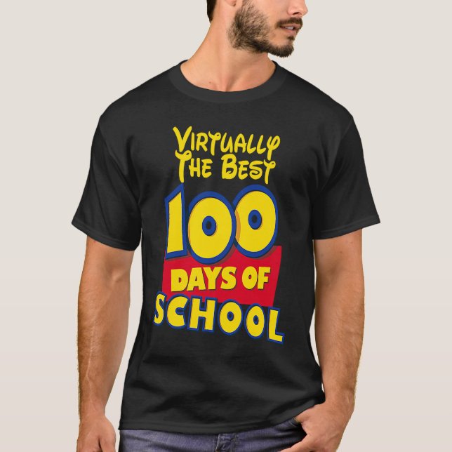 Camiseta 100th day of school  for teachers Virtually the be (Anverso)