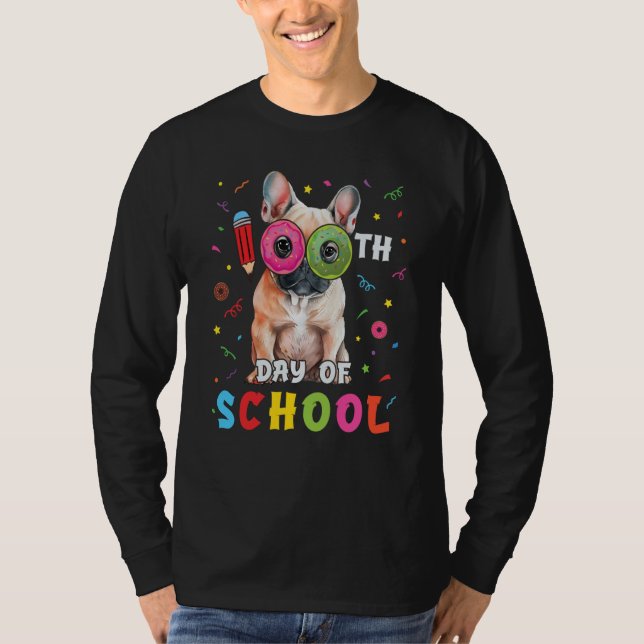 Camiseta 100th Day Of School Frenchie Dog Donut 100 Days St (Anverso)