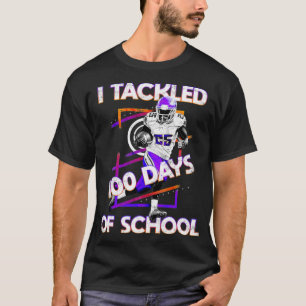 Camiseta 100th Day of School  I Tackled 100 Days Of School 