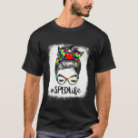 Camiseta 100th Day Of School Messy Bun Sped Teacher Autism<br><div class="desc">100th Day Of School Messy Bun Sped Teacher Autism Awareness Fitted</div>