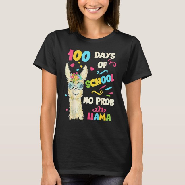 Camiseta 100th Day Of School No Prob Lama 100 Days Smarter  (Anverso)