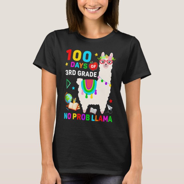 Camiseta 100th Day Of School No Prob Llama 100 Days Of 3rd  (Anverso)