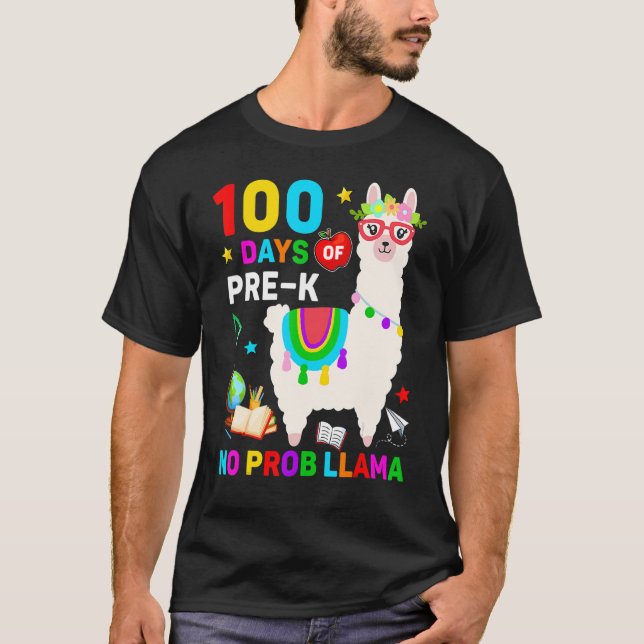 Camiseta 100th Day Of School No Prob Llama 100 Days Of Pre  (Anverso)