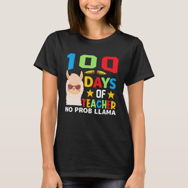 Camiseta 100th day of school No Prob Llama 100 days Smarter (Anverso)