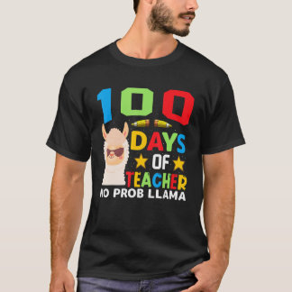 Camiseta 100th day of school No Prob Llama 100 days Smarter