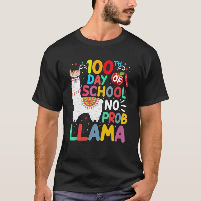 Camiseta 100th Day Of School No Probllama Llama 100 Days Of (Anverso)