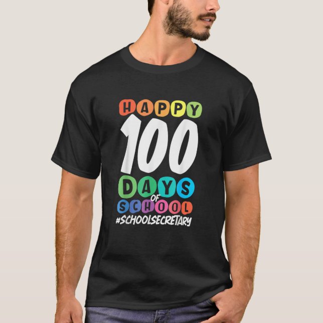 Camiseta 100th Day Of School School Secretary (Anverso)
