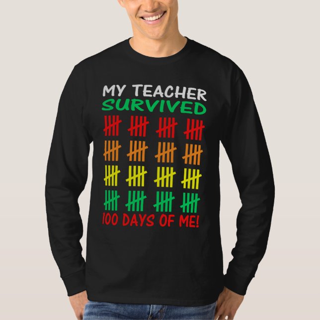 Camiseta 100th Day of School Student Teacher 100 Days of Sc (Anverso)