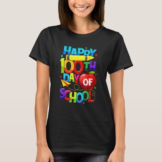 Camiseta 100th Day Of School Teacher Kid Child Happy 100 Da (Anverso)