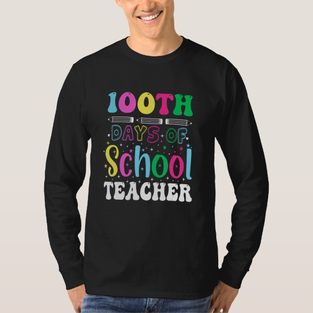 Camiseta 100th Day Of School Teacher  Student Teacher (Anverso)