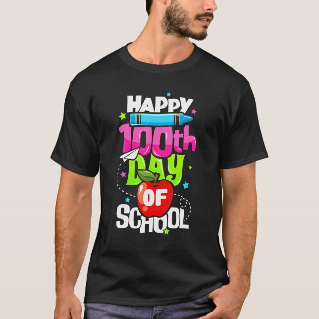 Camiseta 100th Day Of School Teachers Happy 100 Days Of Sch (Anverso)