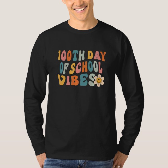 Camiseta 100th Day of School Vibes Teachers Kids Child Happ (Anverso)