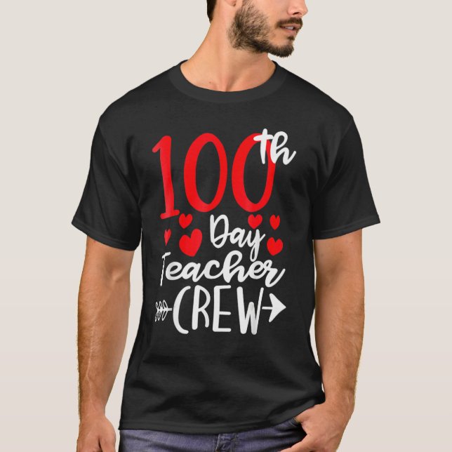 Camiseta 100th Day Teacher Crew Happy 100 Days Of School Te (Anverso)