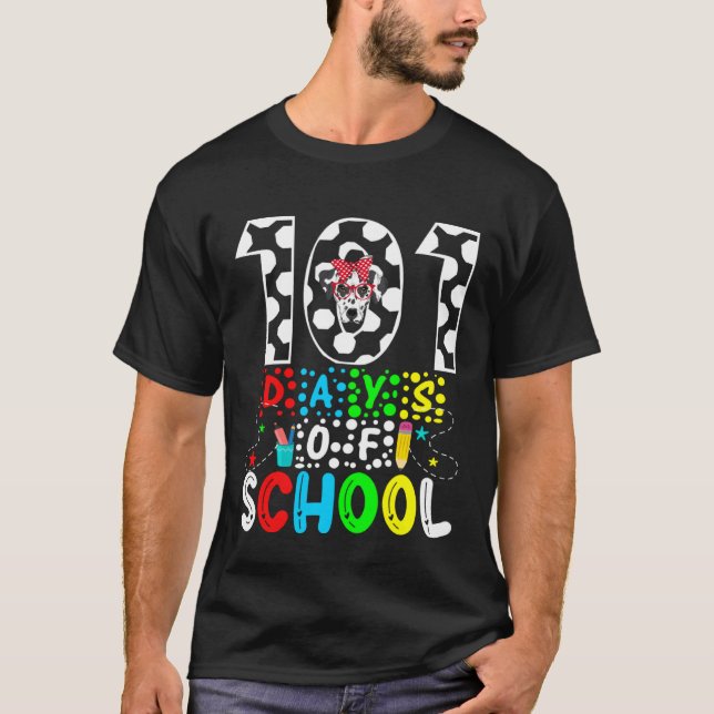 Camiseta 101 Days of School Dalmatian Dog Fuuny 100th Day o (Anverso)