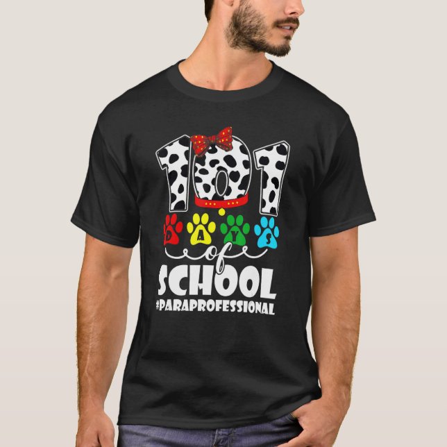 Camiseta 101 Days School Paraprofessional Dog 100 Days Smar (Anverso)