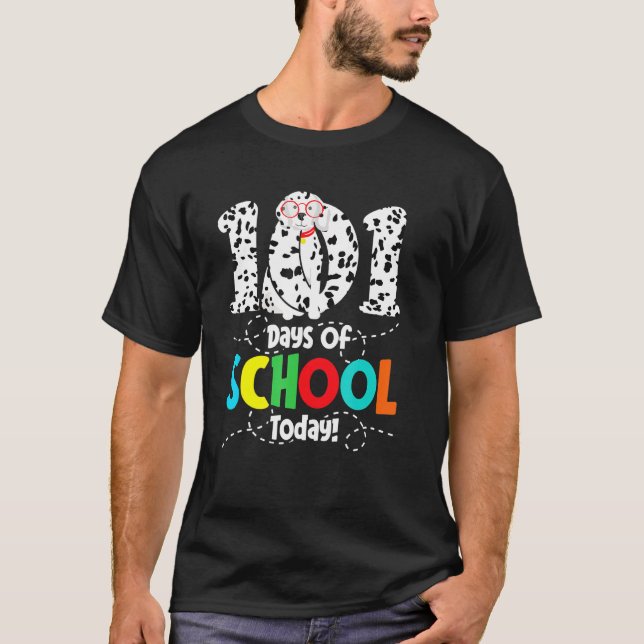 Camiseta 101 Días De Escuela Hoy - Divertido Mascota Dalmat (Anverso)