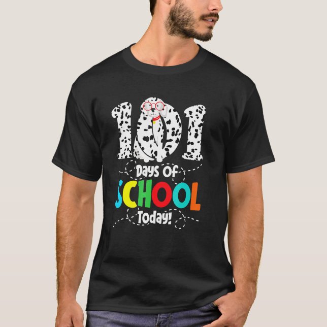 Camiseta 101 Días De Escuela Hoy - Divertido Mascota Dalmat (Anverso)