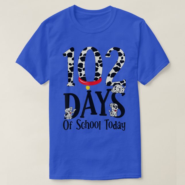 Camiseta 102 días de clases hoy con el perro dálmata (Diseño del anverso)