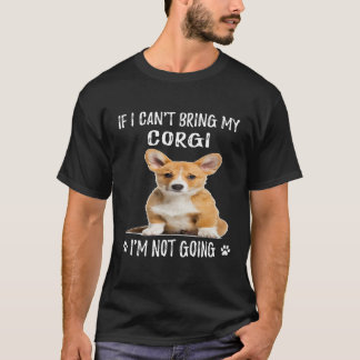 Camiseta 104 Si no puedo traer mi Corgi no iré