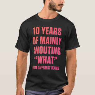 Camiseta 10.º 10 años de Boda Aniversario Qué Esposo Wif
