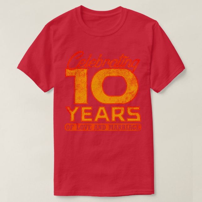 Camiseta 10.º Aniversario Boda 10 Años De Matrimonio 4 (Diseño del anverso)