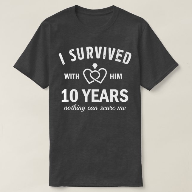 Camiseta 10.º Aniversario Boda De Su Supervivencia 10 Años (Diseño del anverso)