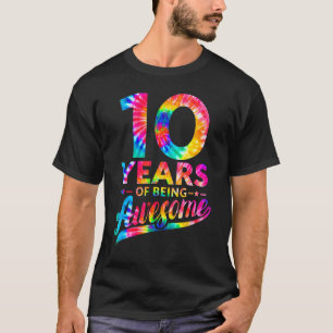 Camiseta 10.º cumpleaños 10 años de edad tinte asombroso ho
