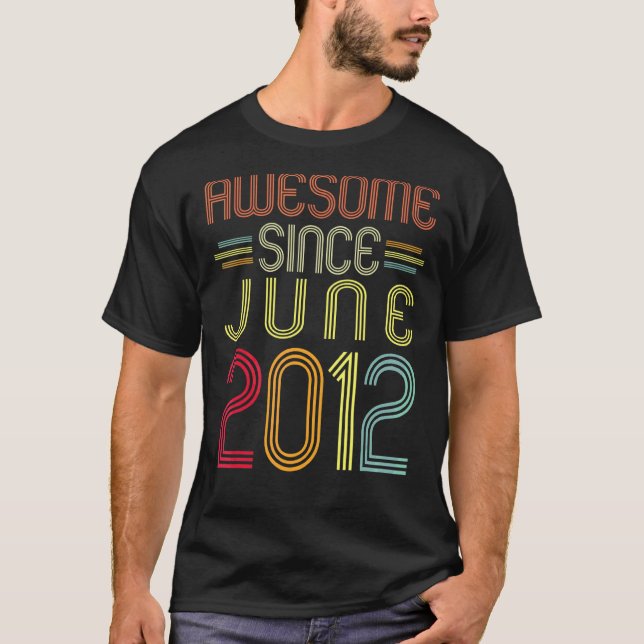 Camiseta 10.º cumpleaños increíble desde junio de 2012 (Anverso)