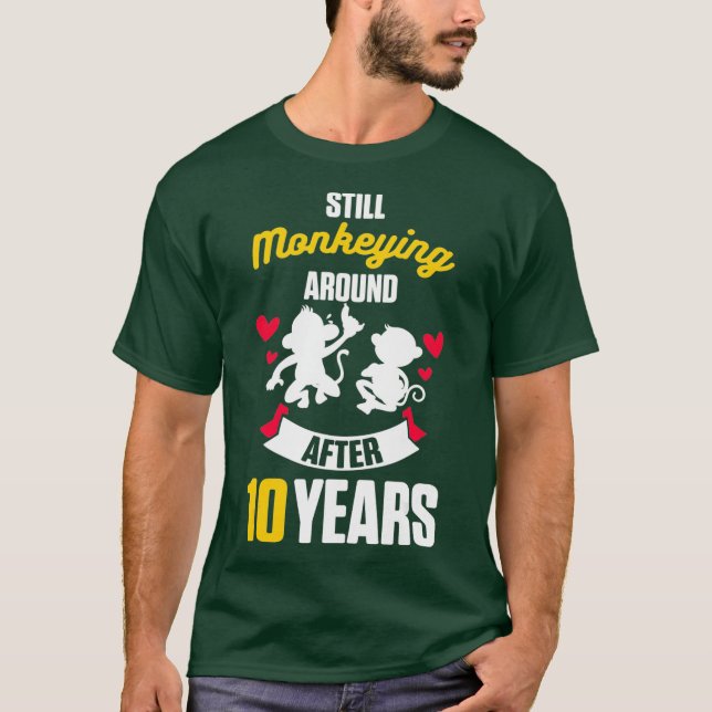 Camiseta 10.º Monkeying de regalo de Boda en 10 años (Anverso)
