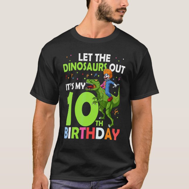 Camiseta 10.º Nacimiento Rex Clown Circus Dejar Que Los Din (Anverso)