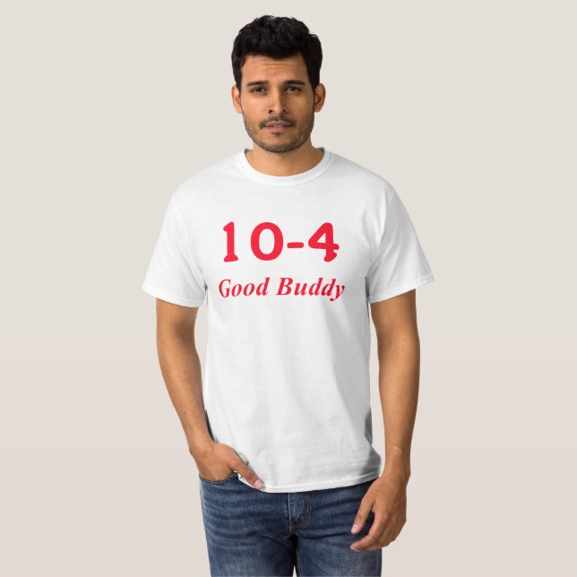 Camiseta 10-4 Buen amigo (Anverso completo)
