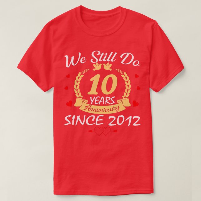 Camiseta 10° Aniversario del Boda 10 años después (Diseño del anverso)