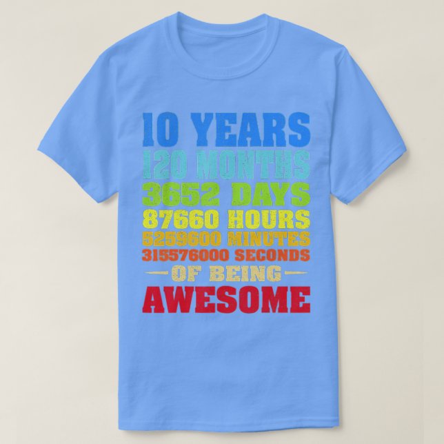 Camiseta 10 años 120 meses de increíble décimo cumpleaños (Diseño del anverso)