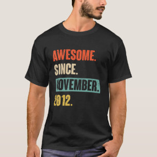 Camiseta 10 Años De Edad Increíble Desde El 2 De Noviembre