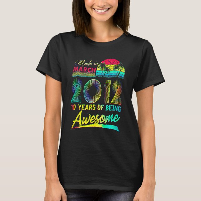 Camiseta 10 años de edad increíble desde marzo de 2012 (Anverso)