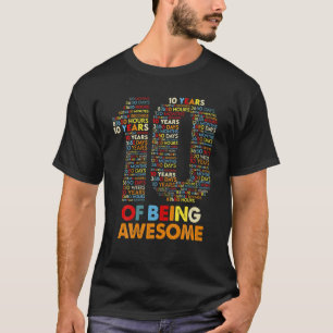 Camiseta 10 Años De Ser Impresionante 120 Meses 10 Cumpleañ