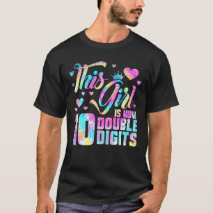 Camiseta 10 Años Este Chica Tiene Ahora 10 Dígitos Dobles T