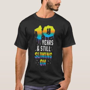 Camiseta 10 años y todavía resbalando en 10 años de nacer d