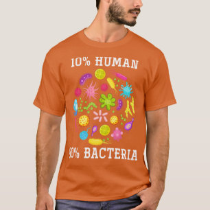 Camiseta 10 Biología divertida de bacterias humanas 90