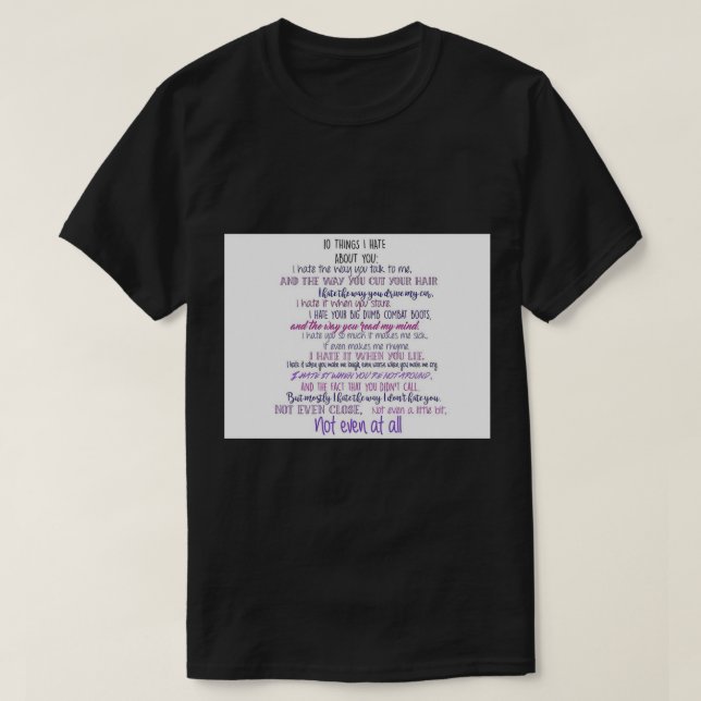 Camiseta 10 cosas que odio por ti Pegatina (Diseño del anverso)
