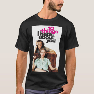 Camiseta 10 cosas que odio por tu arte poster