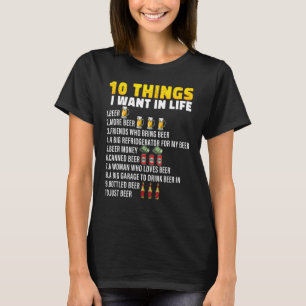Camiseta 10 cosas que quiero cerveza cervecera que esté pre